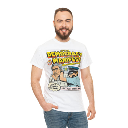 Democracy manifest Unisex Heavy Cotton T-shirt